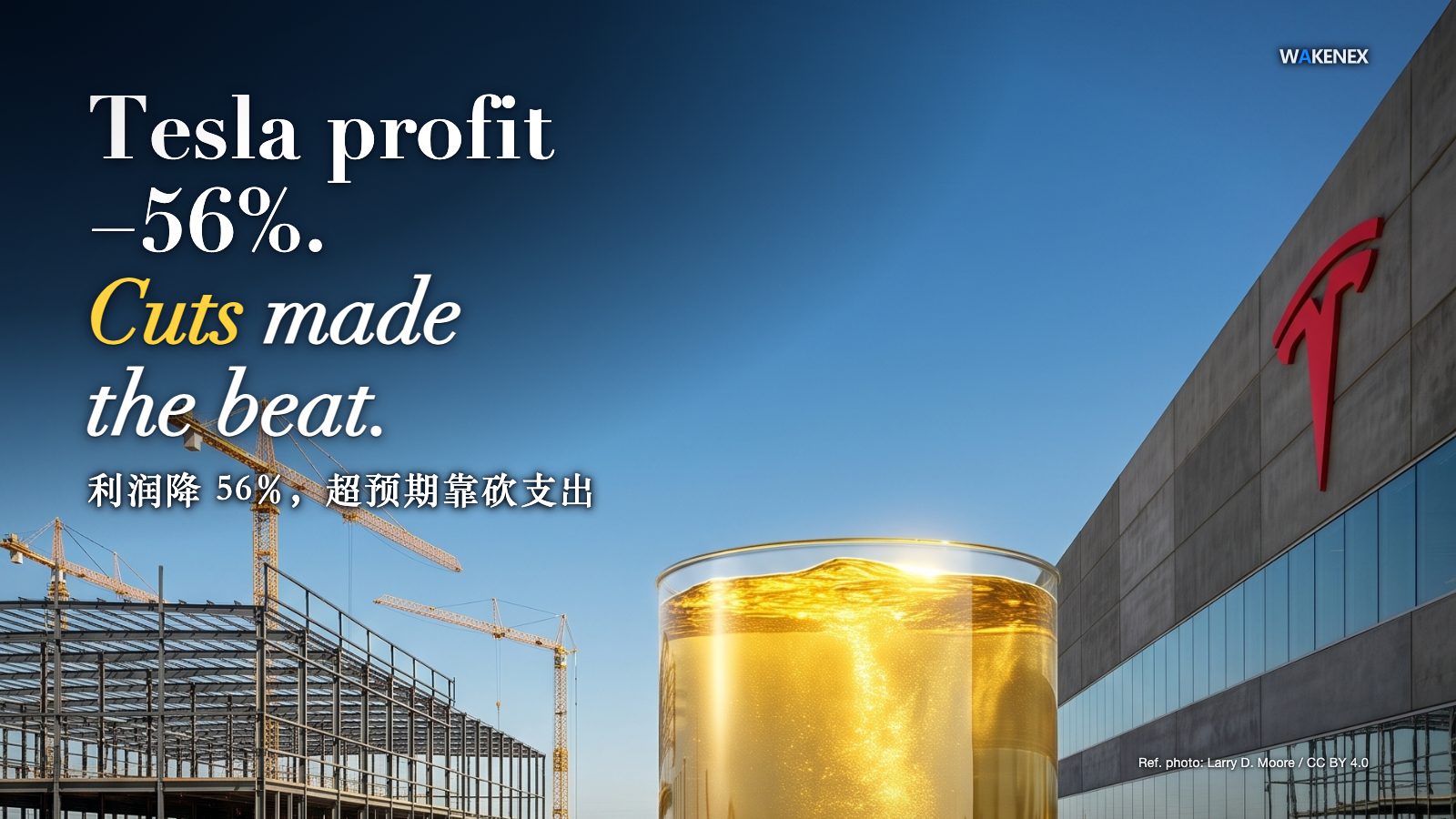 Beside a factory with a red Tesla logo, a giant glass tank brims with liquid gold fed by only a thin pipe from the factory, while a worker turns a huge red valve shut on the thick pipe that should carry money to a half-built new factory frame with idle cranes. Headline: Tesla profit −56%. Cuts made the beat.